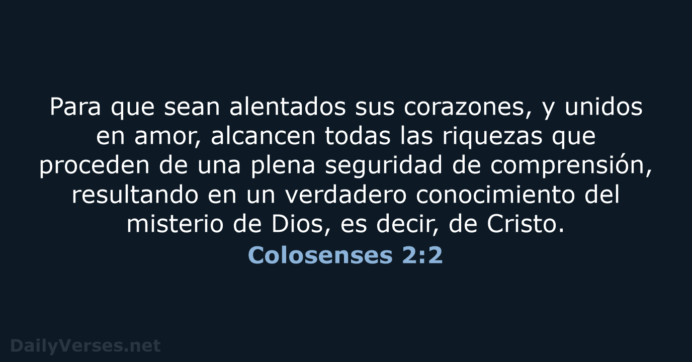 Colosenses 2:2 - LBLA