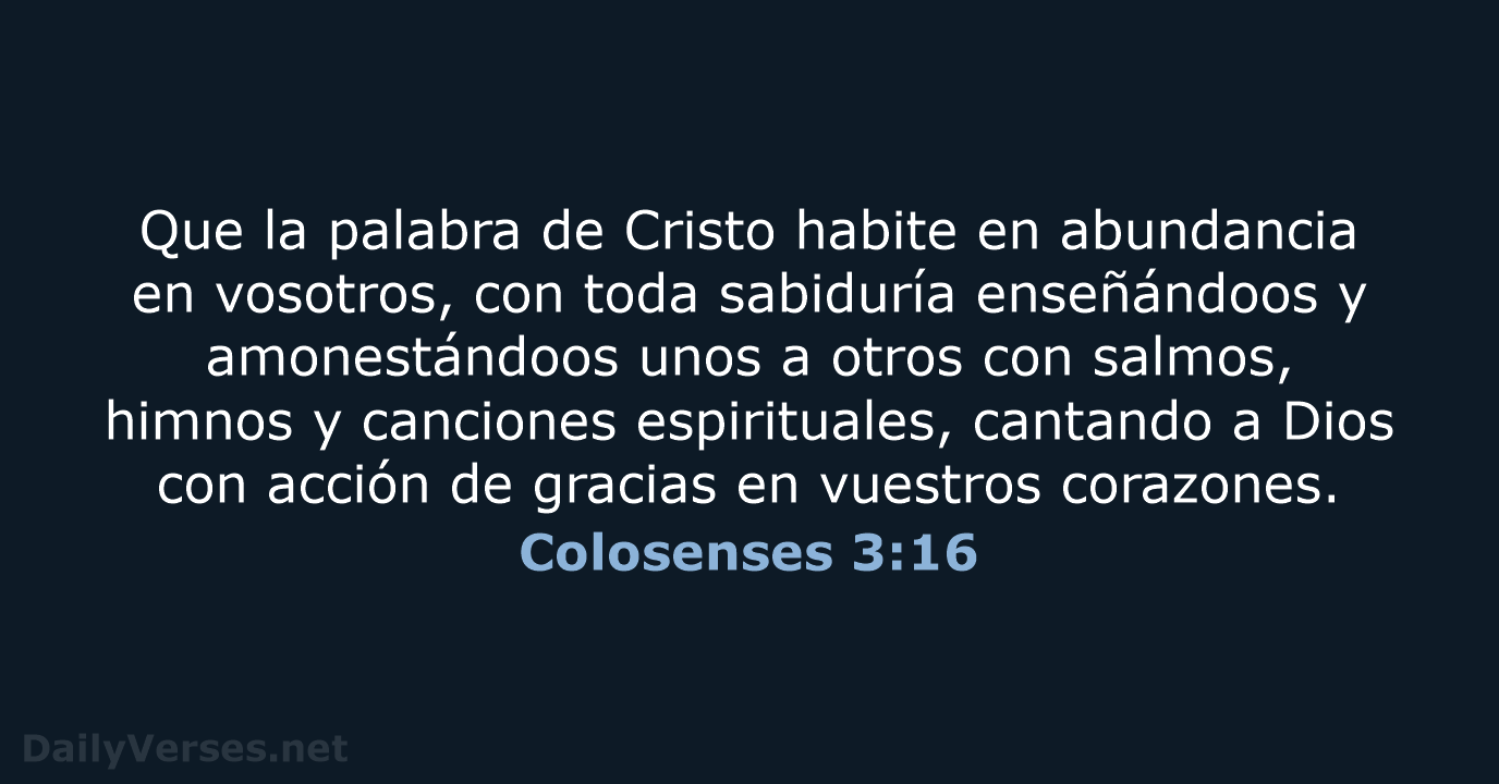 Colosenses 3:16 - LBLA
