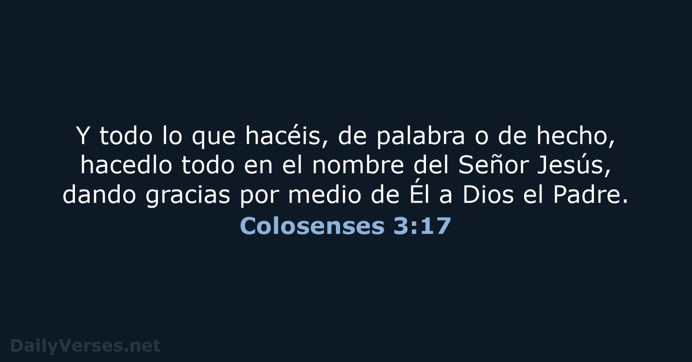Colosenses 3:17 - LBLA