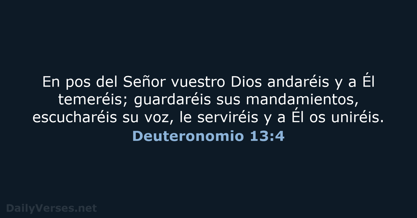 Deuteronomio 13:4 - LBLA