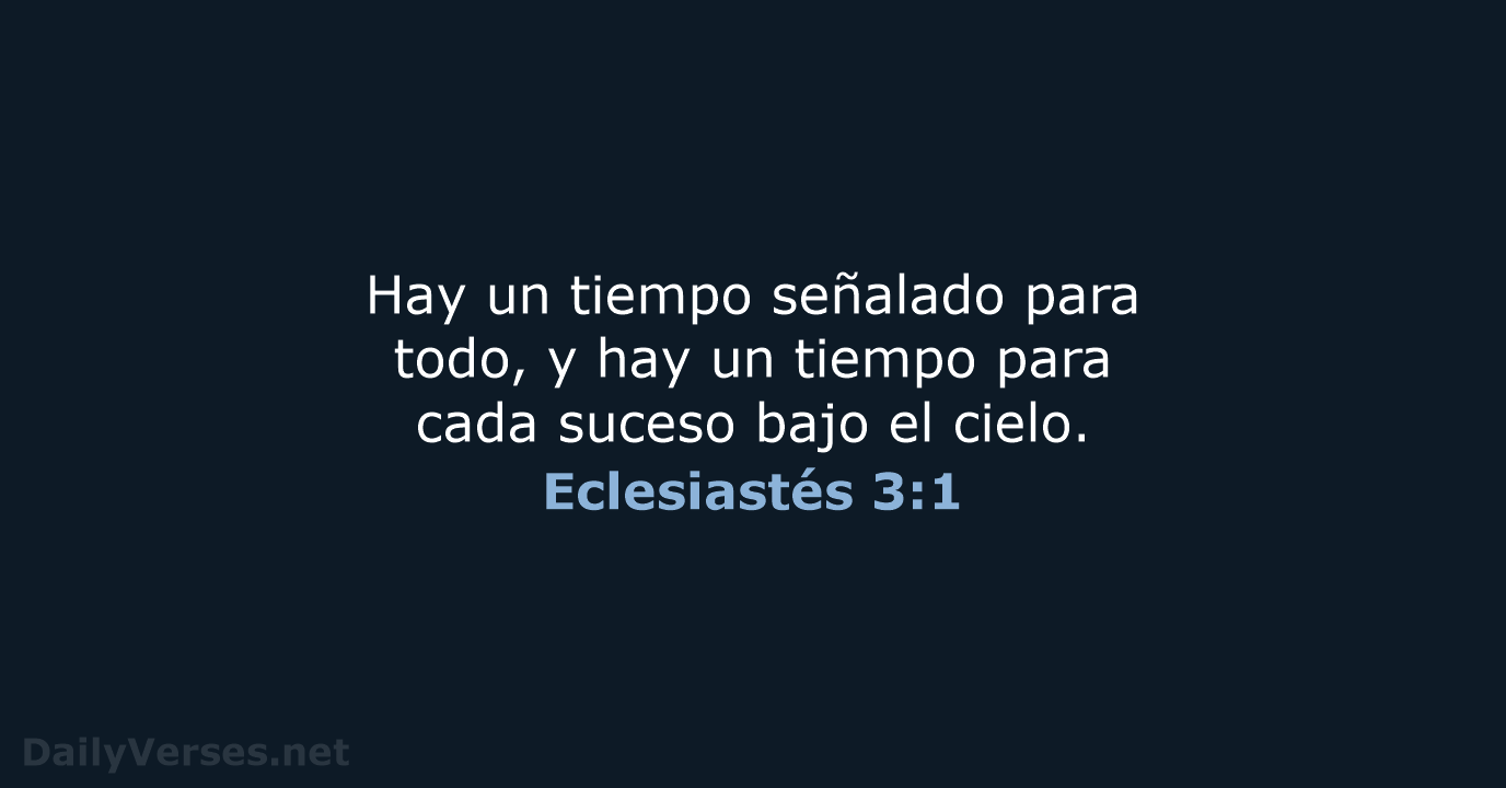 Eclesiastés 3:1 - LBLA