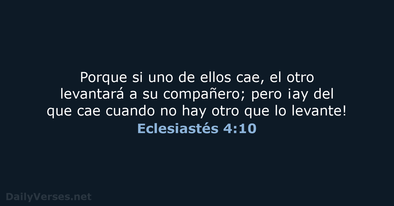 Eclesiastés 4:10 - LBLA