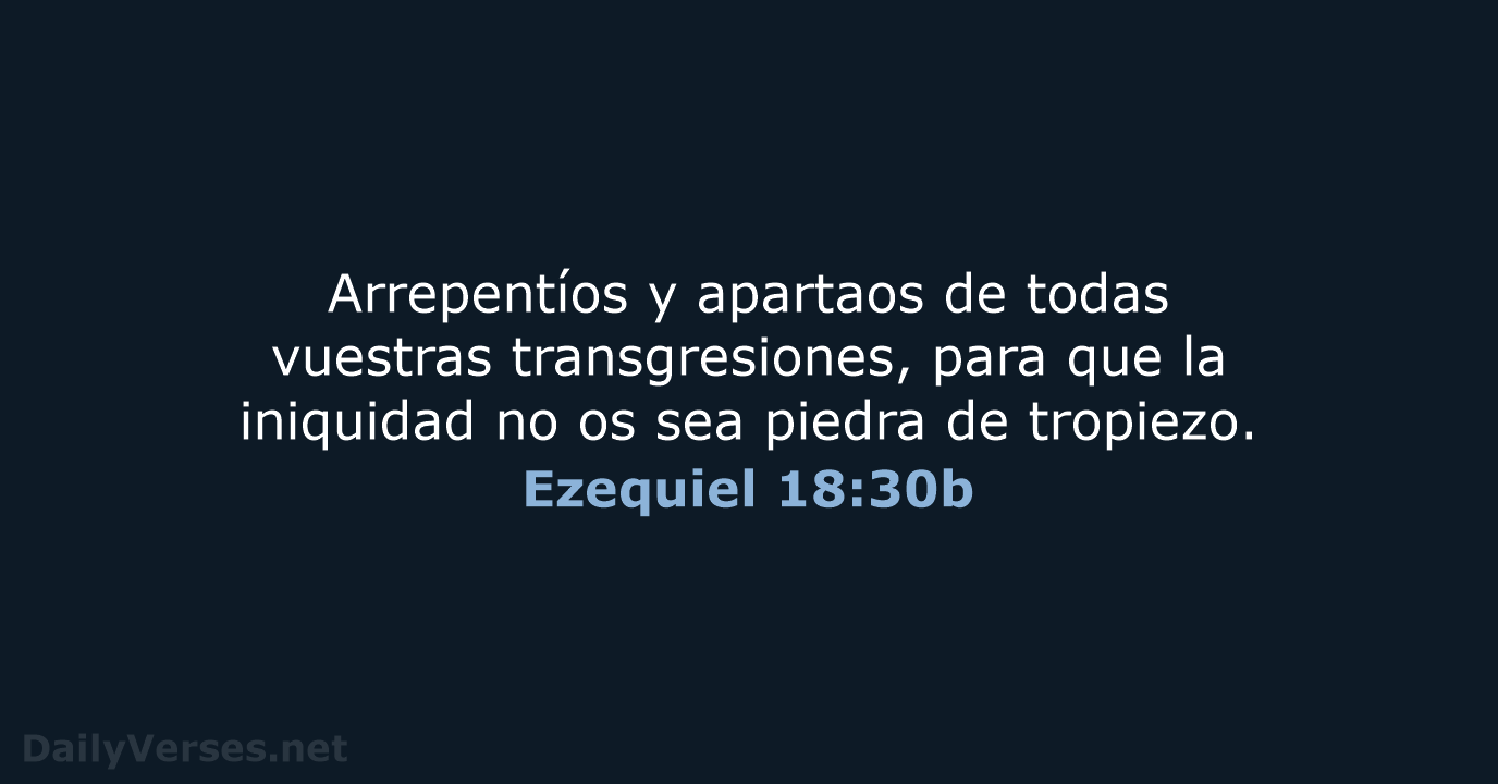 Ezequiel 18:30b - LBLA