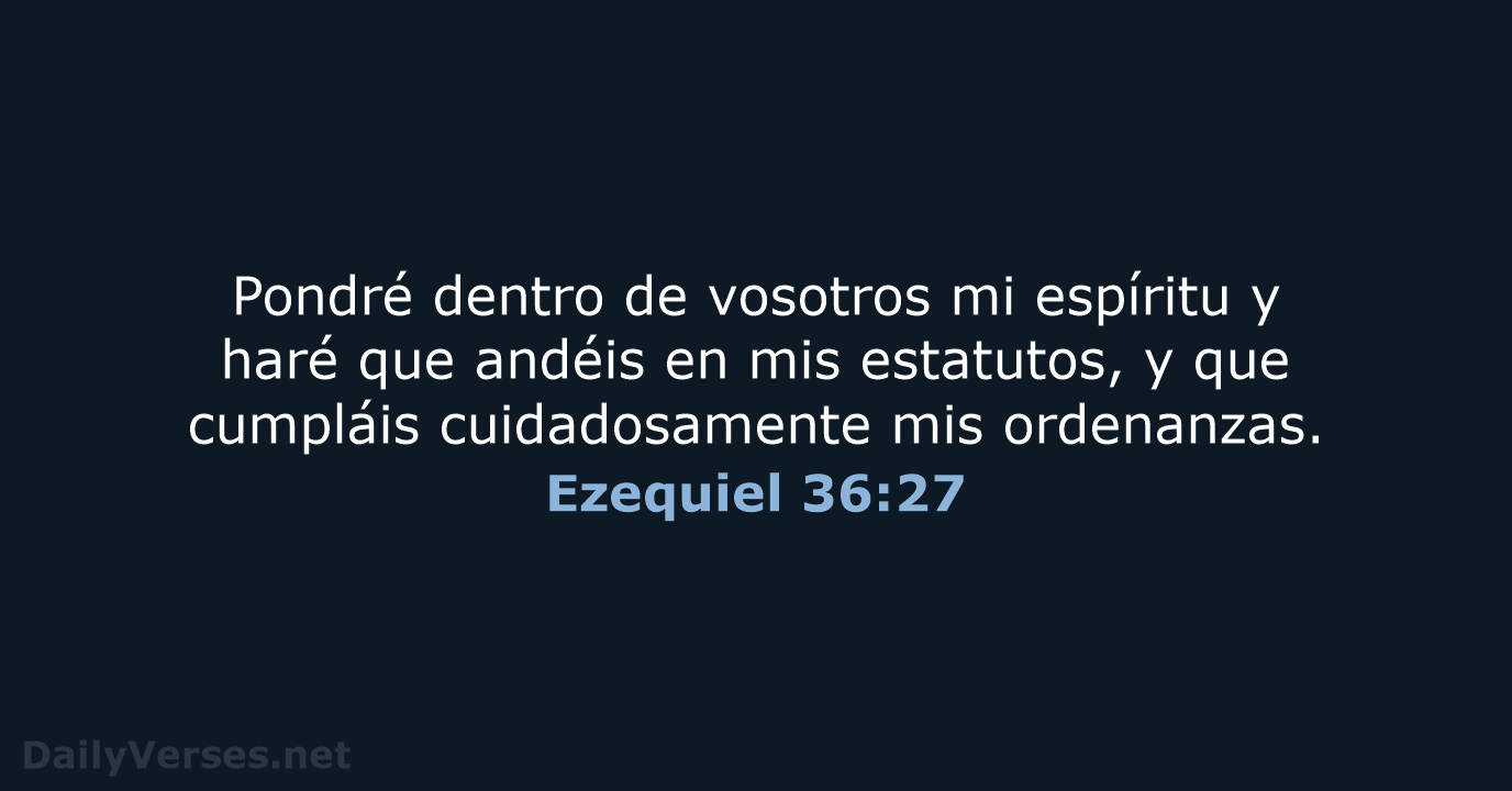 Ezequiel 36:27 - LBLA