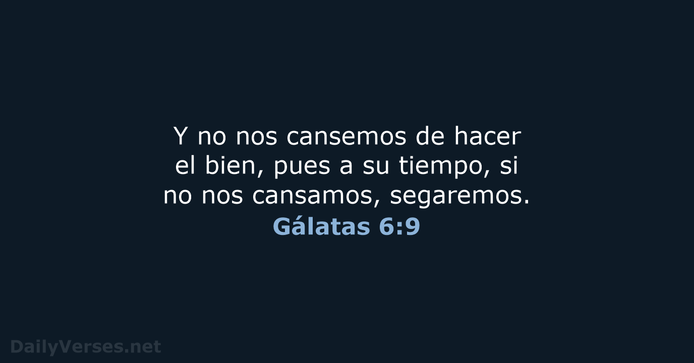 Gálatas 6:9 - LBLA