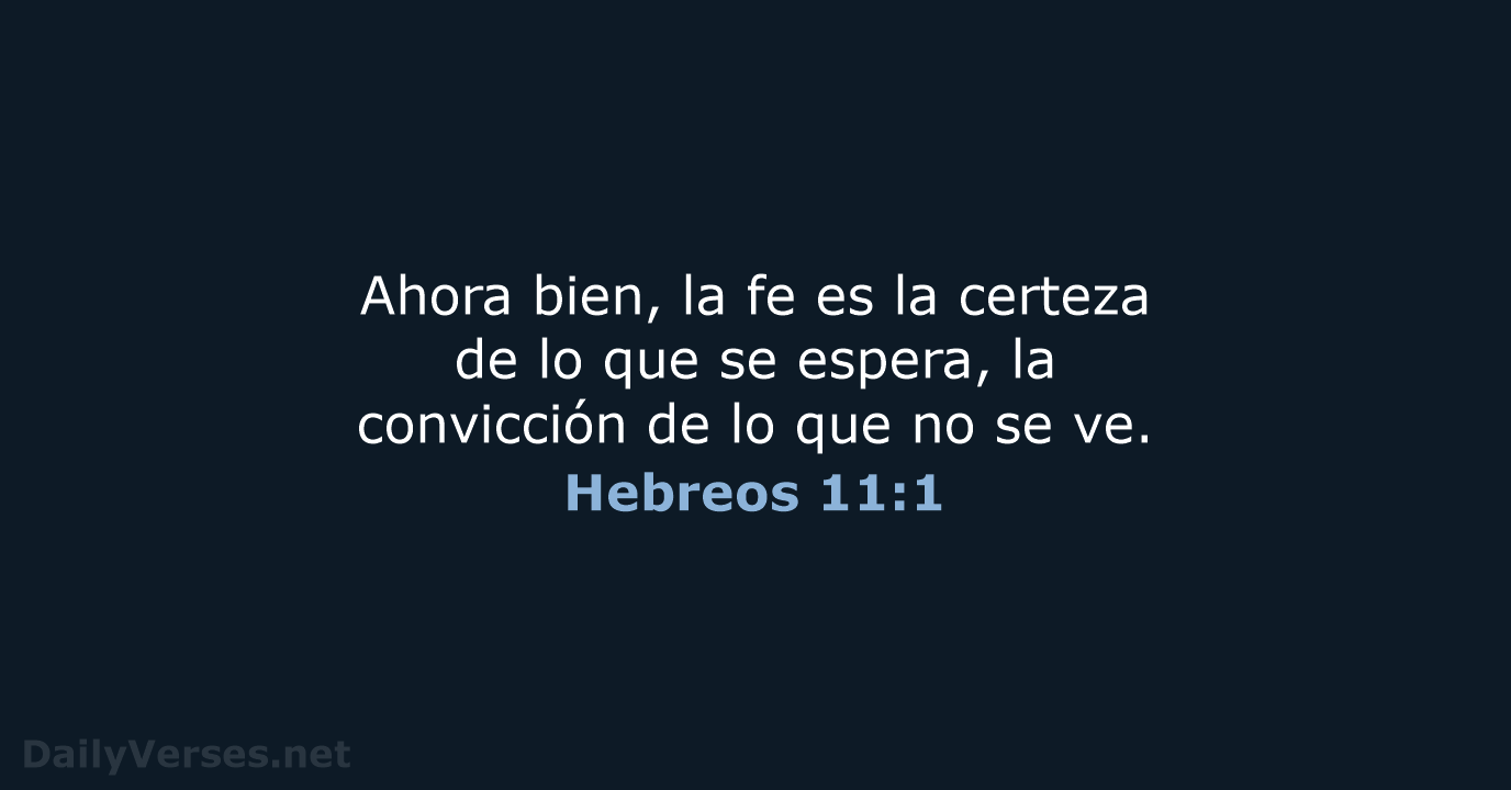 Hebreos 11:1 - LBLA