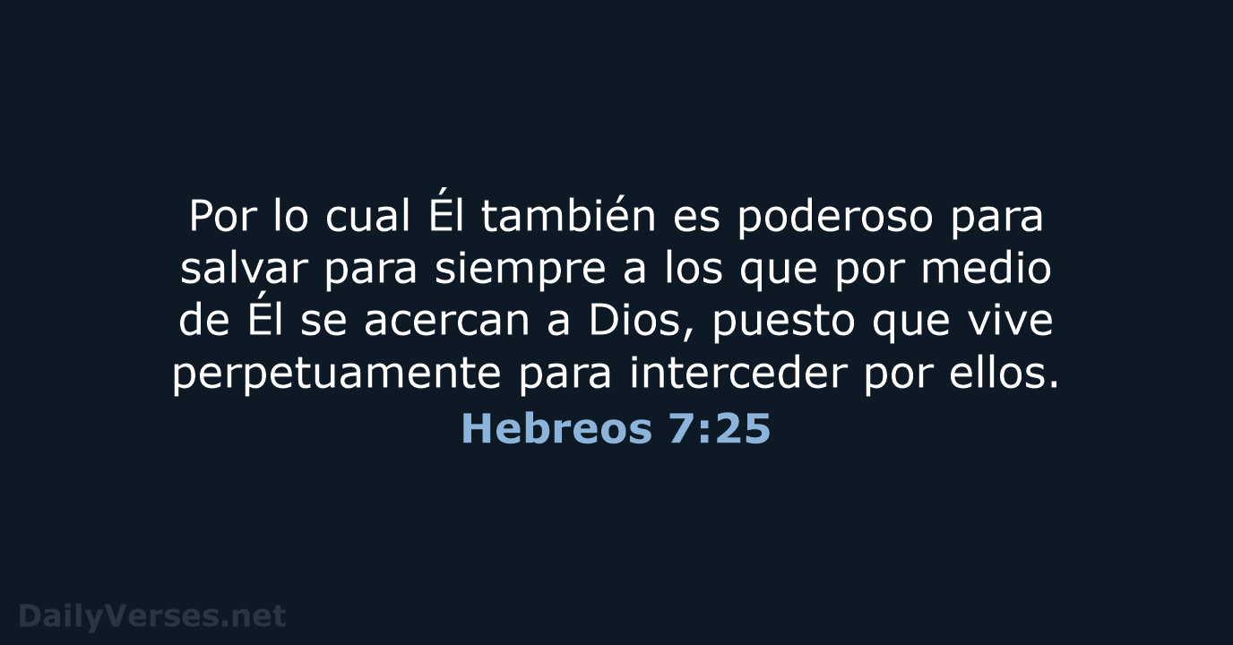 Hebreos 7:25 - LBLA