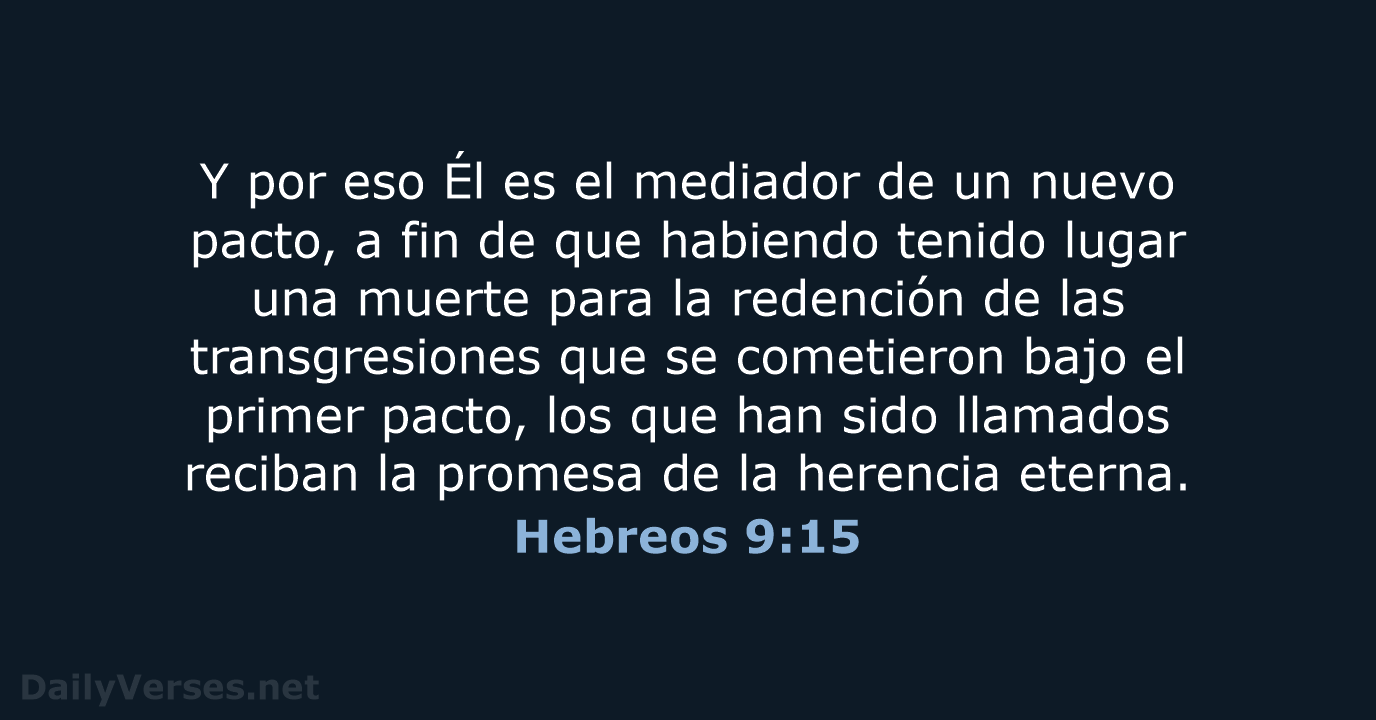 Hebreos 9:15 - LBLA