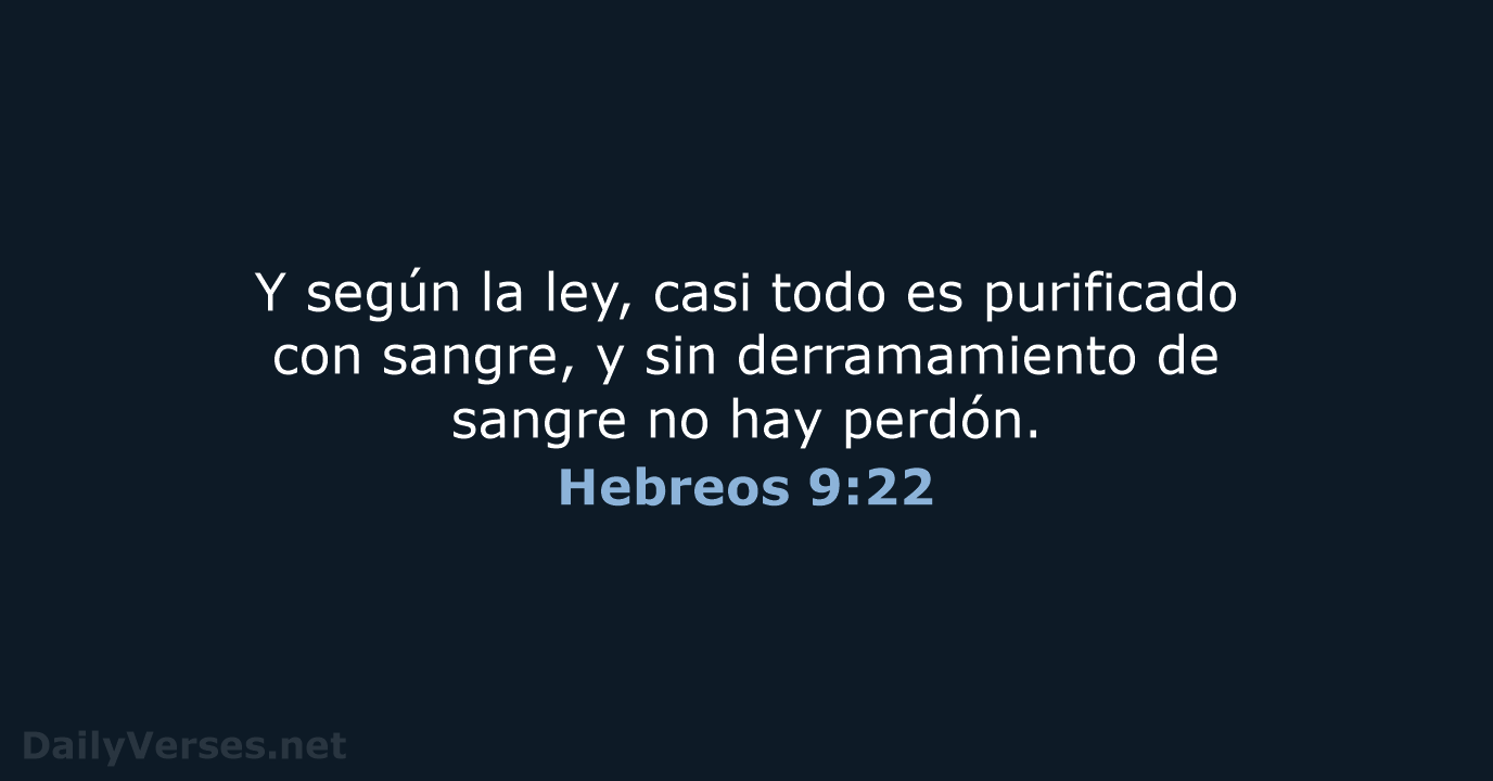 Hebreos 9:22 - LBLA