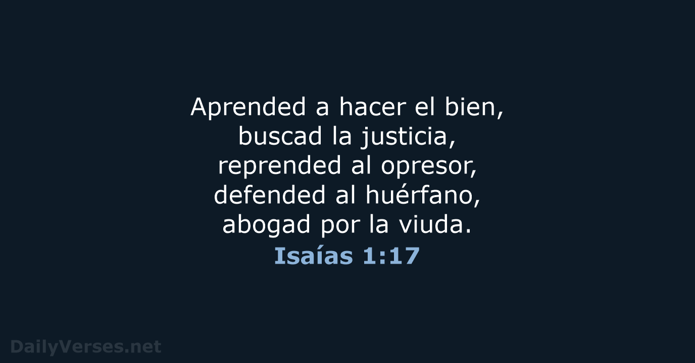 Isaías 1:17 - LBLA