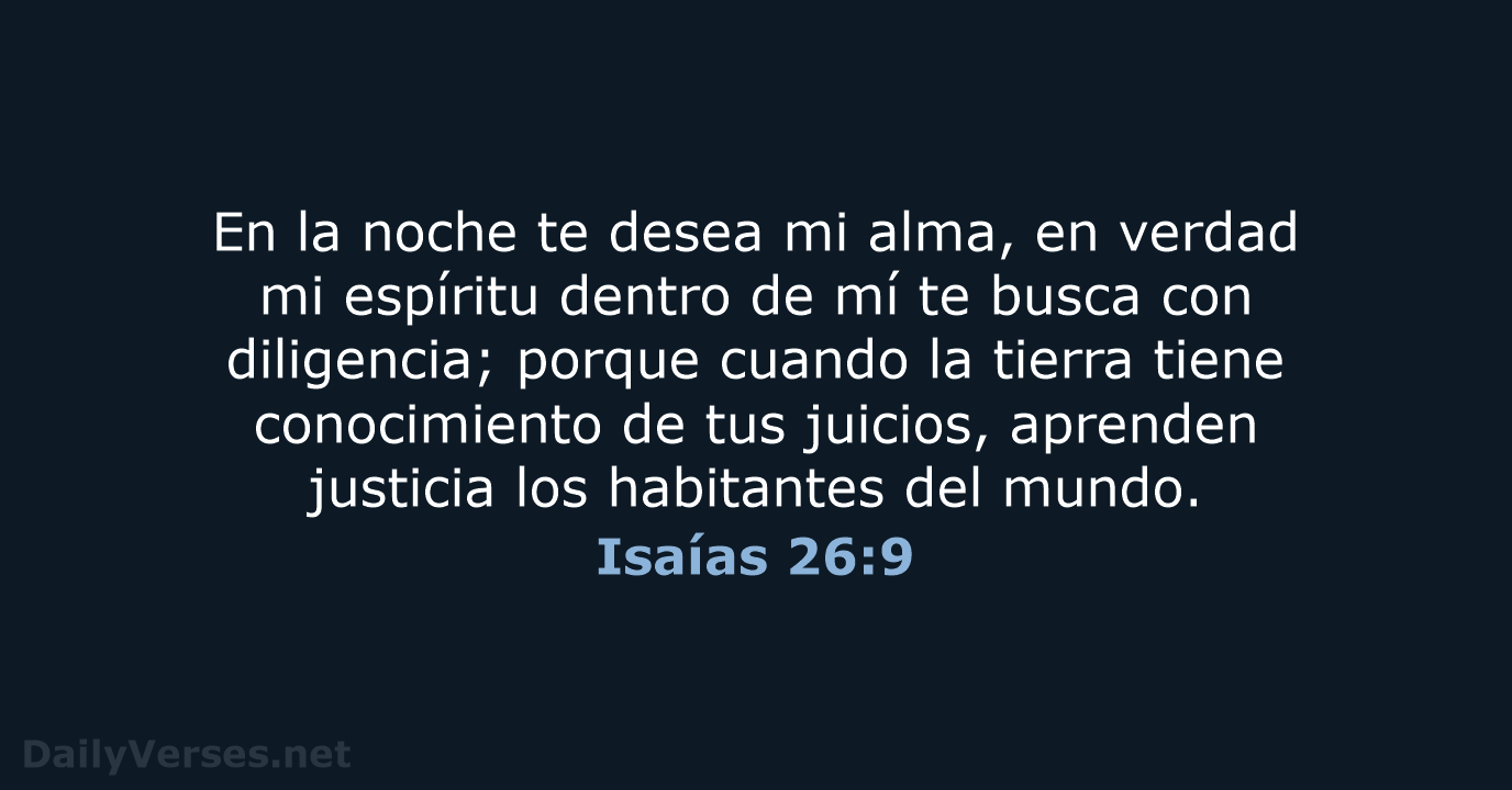 Isaías 26:9 - LBLA