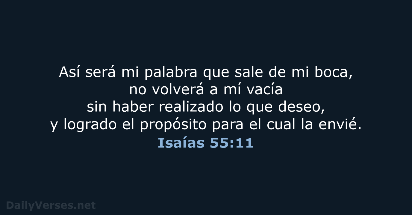 Isaías 55:11 - LBLA