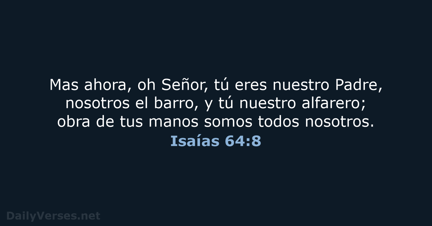 Isaías 64:8 - LBLA