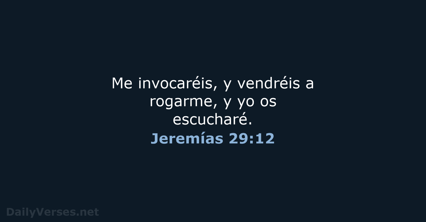 Jeremías 29:12 - LBLA