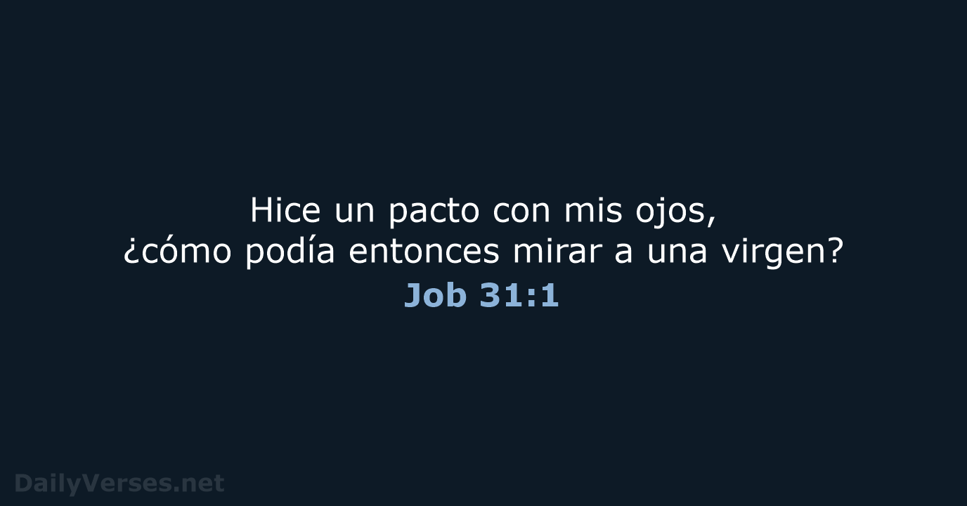 Job 31:1 - LBLA