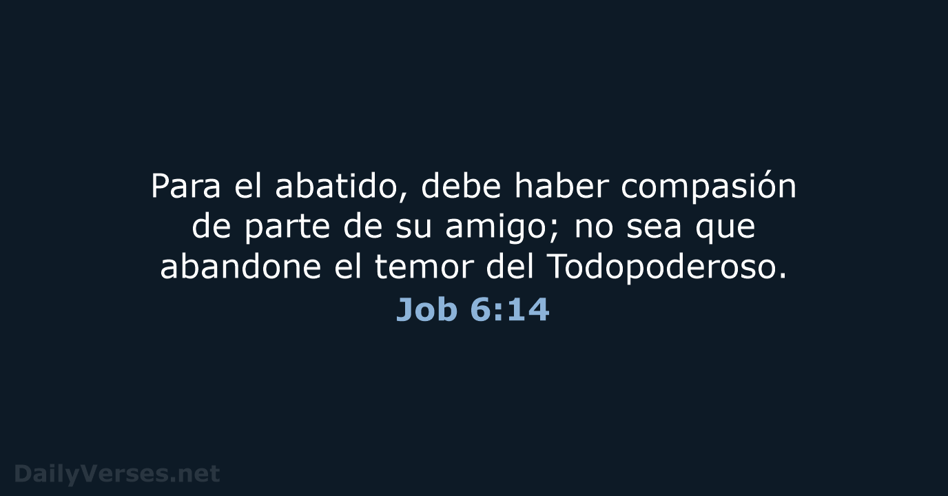 Job 6:14 - LBLA