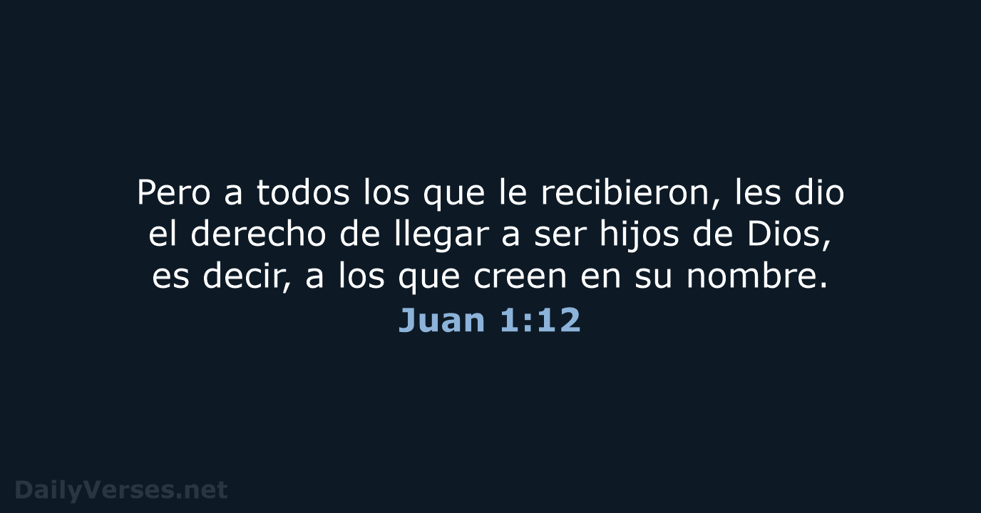 Juan 1:12 - LBLA
