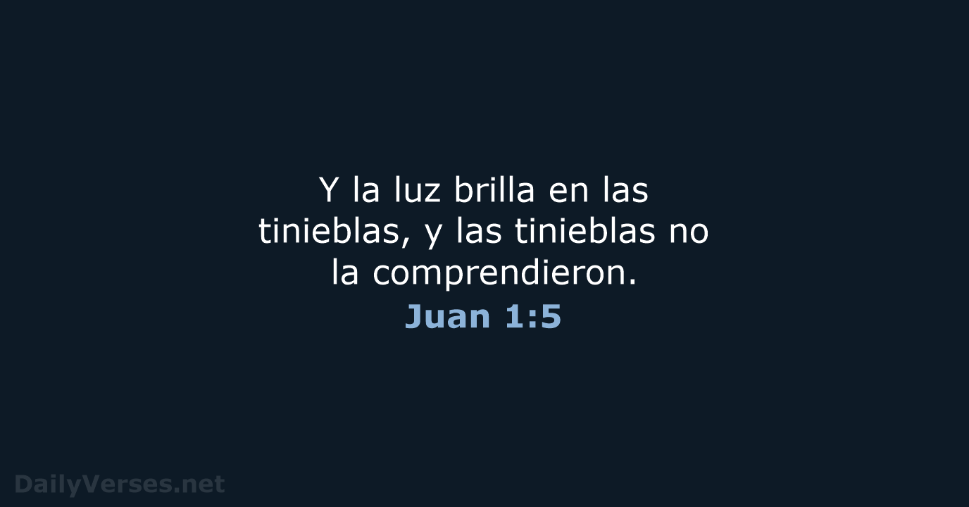 Juan 1:5 - LBLA