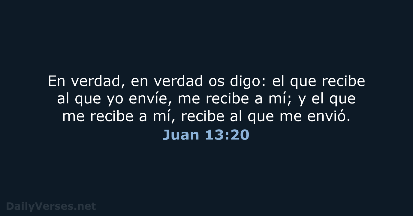 Juan 13:20 - LBLA