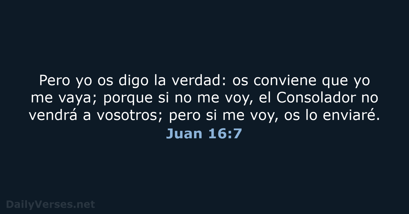 Juan 16:7 - LBLA