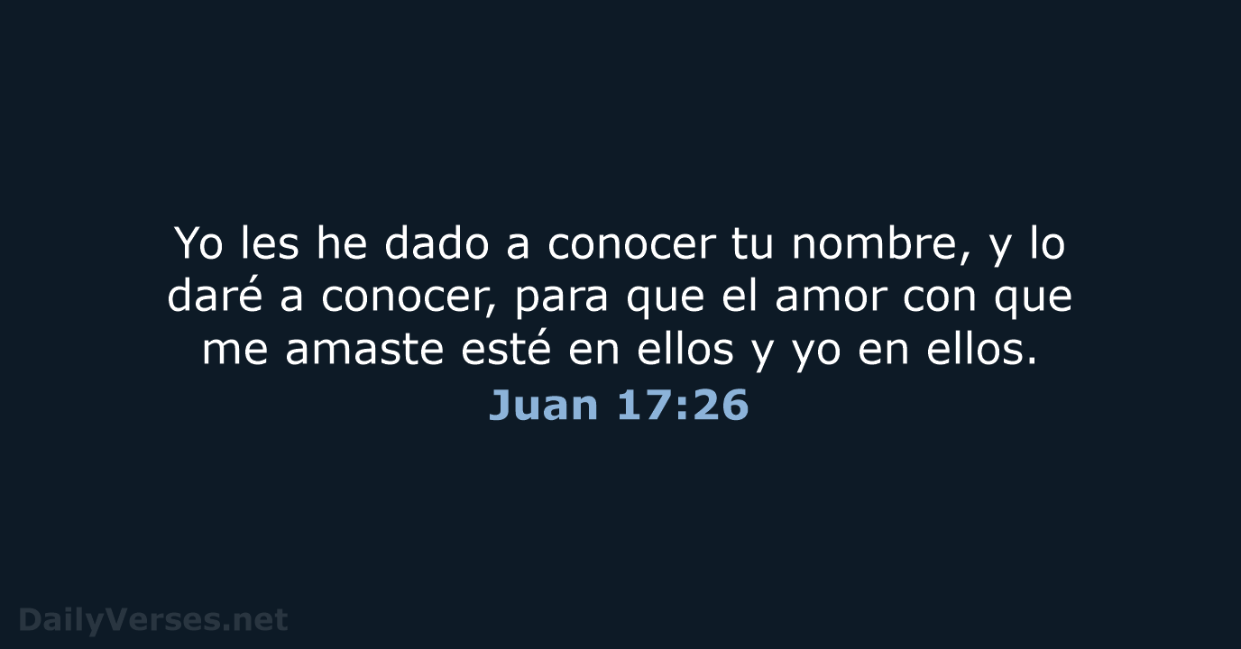 Juan 17:26 - LBLA