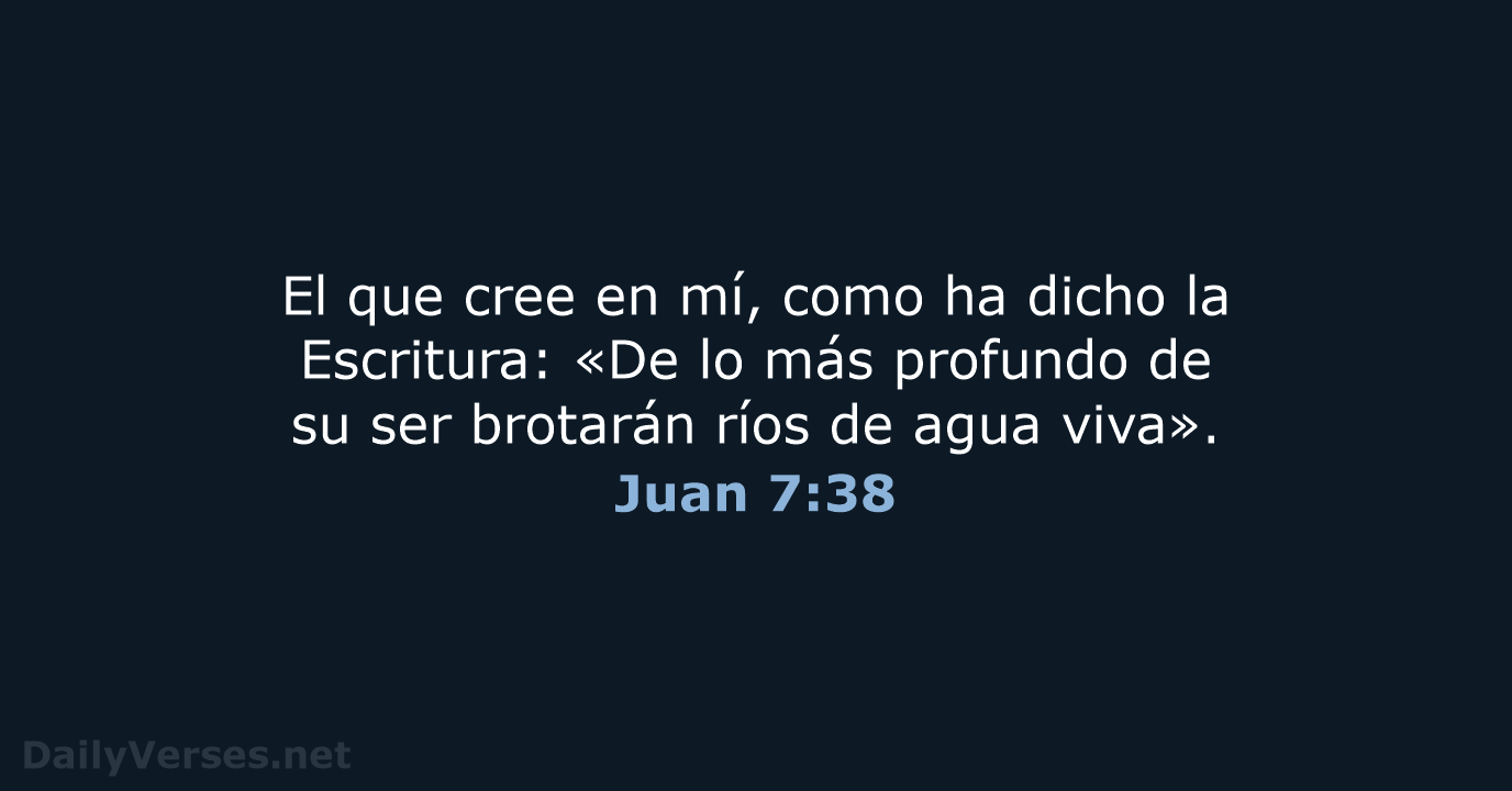 Juan 7:38 - LBLA