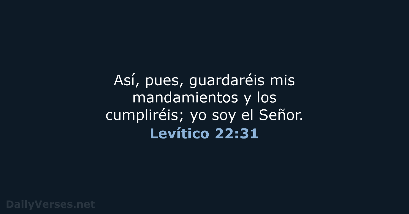 Levítico 22:31 - LBLA