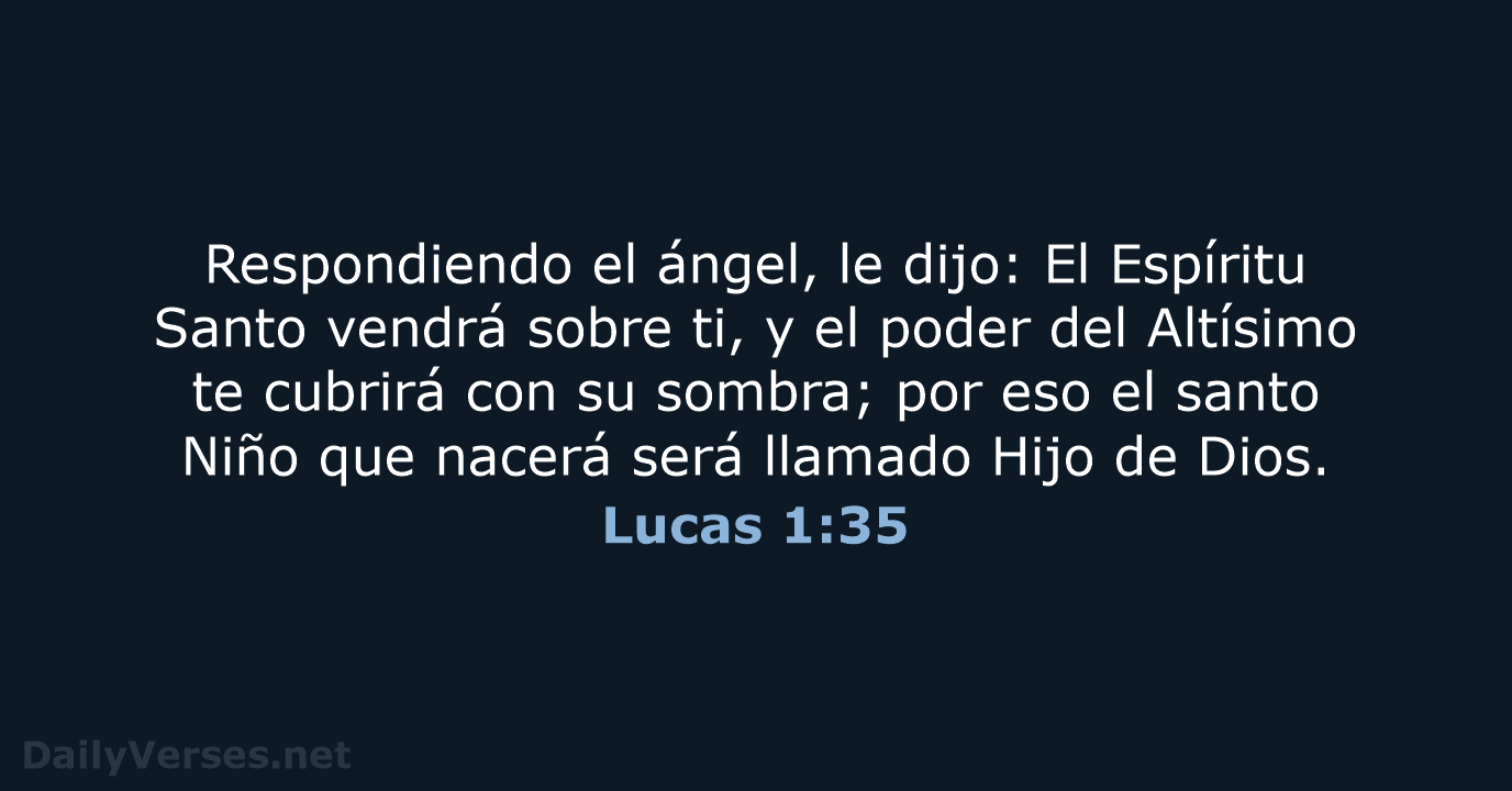 Lucas 1:35 - LBLA