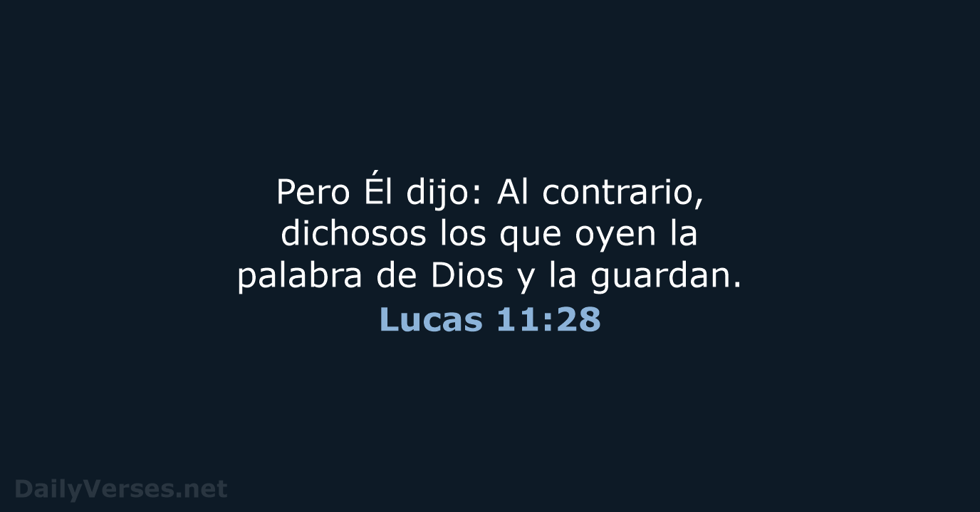 Lucas 11:28 - LBLA