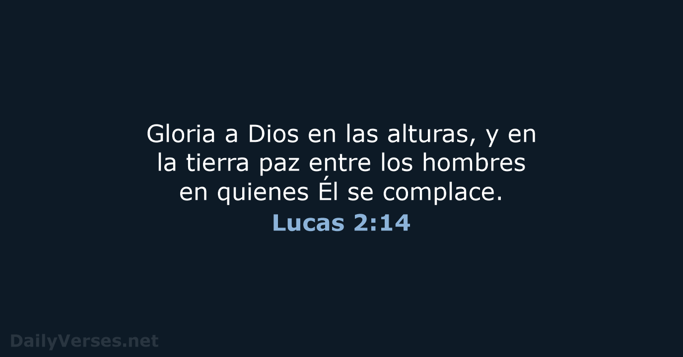 Lucas 2:14 - LBLA