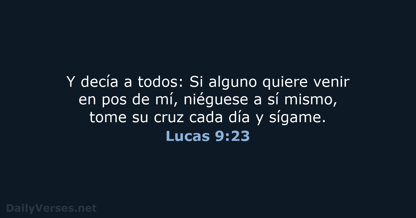Lucas 9:23 - LBLA