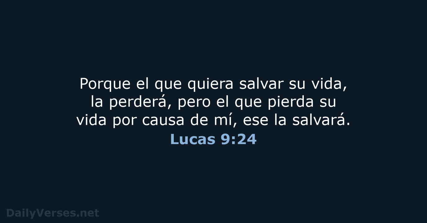 Lucas 9:24 - LBLA