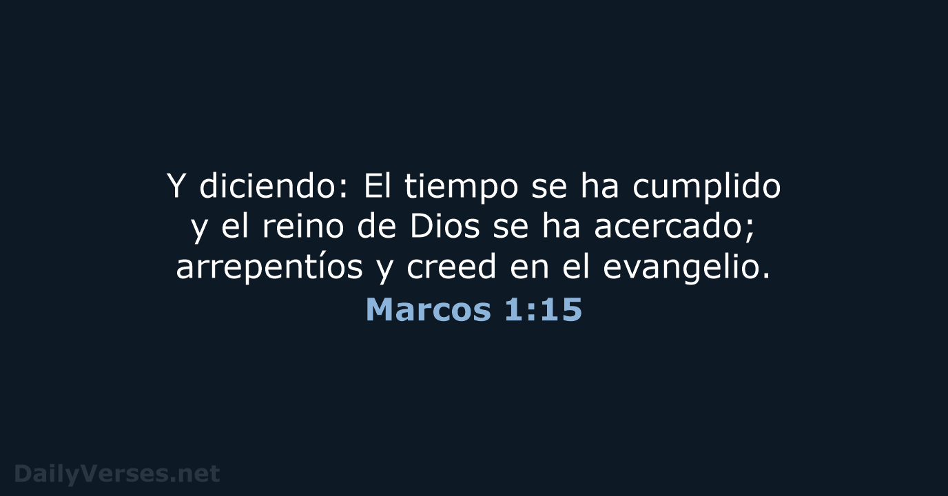 Marcos 1:15 - LBLA