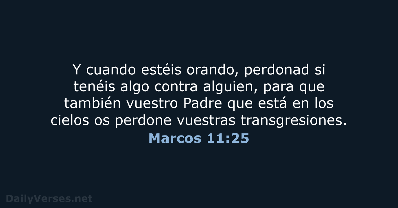 Marcos 11:25 - LBLA