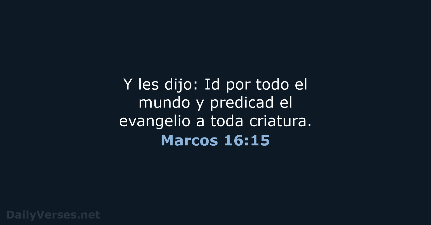 Marcos 16:15 - LBLA