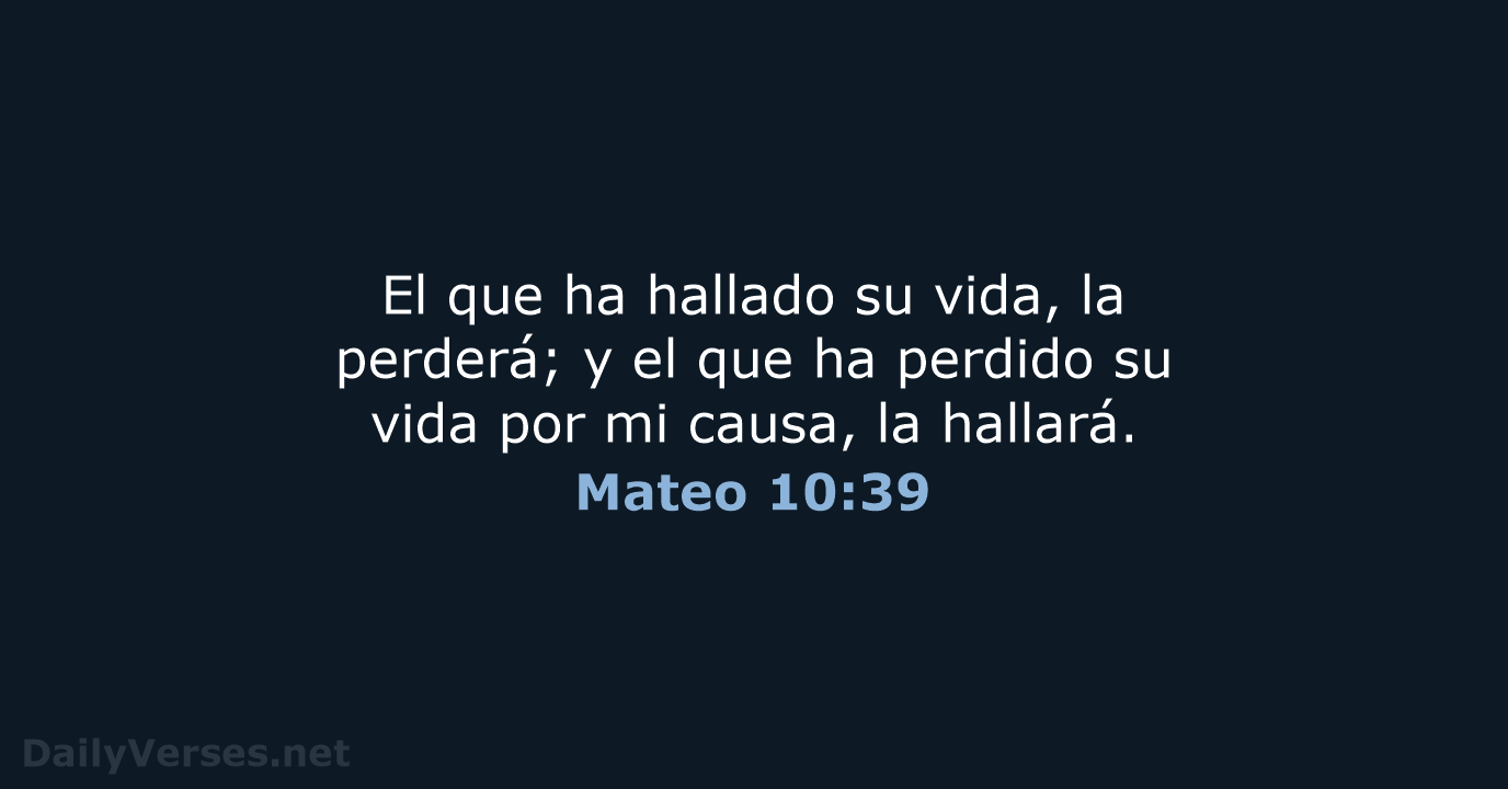 Mateo 10:39 - LBLA