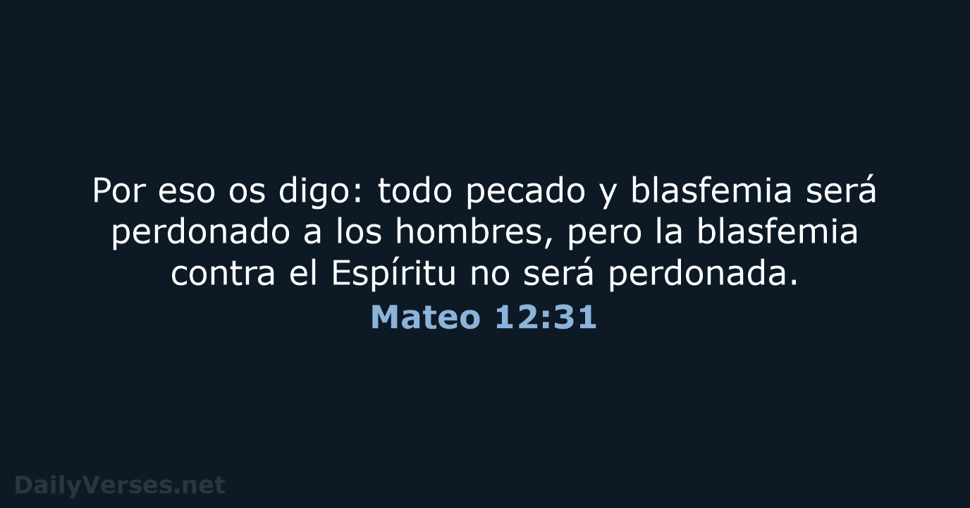 Mateo 12:31 - LBLA