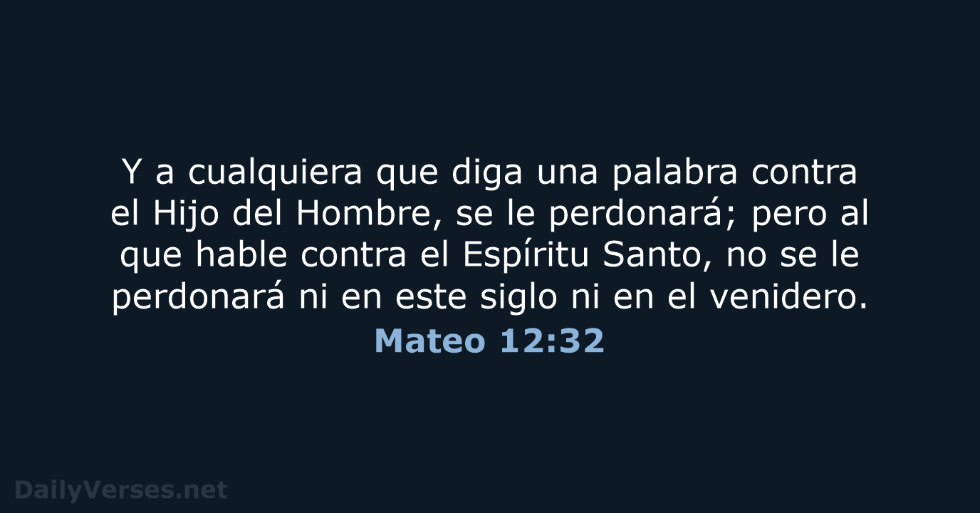 Mateo 12:32 - LBLA