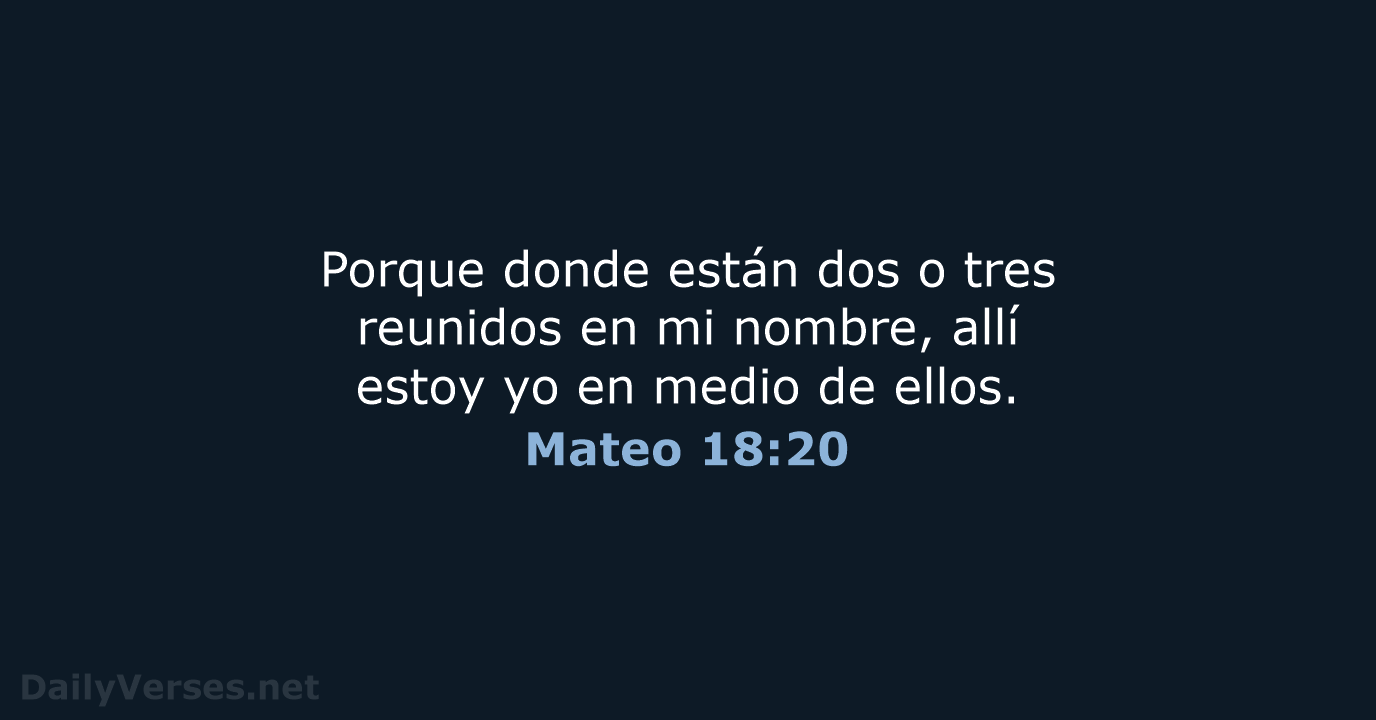 Mateo 18:20 - LBLA