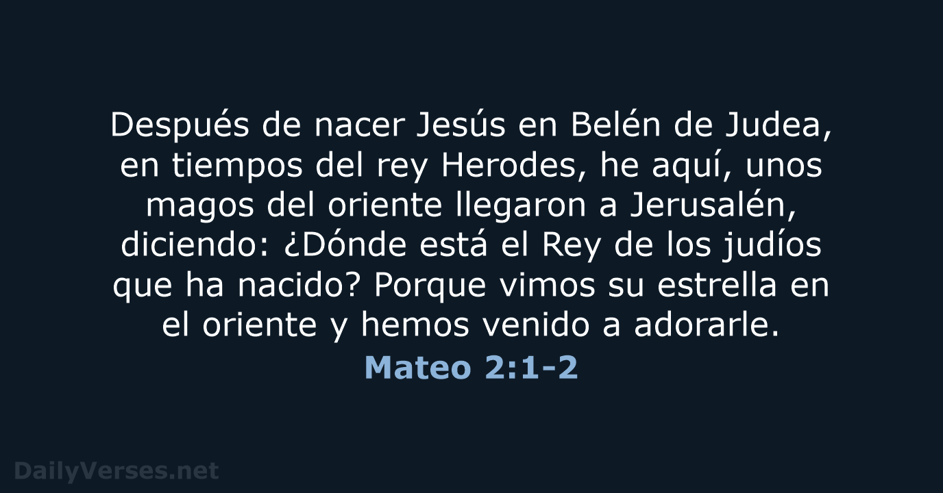Mateo 2:1-2 - LBLA