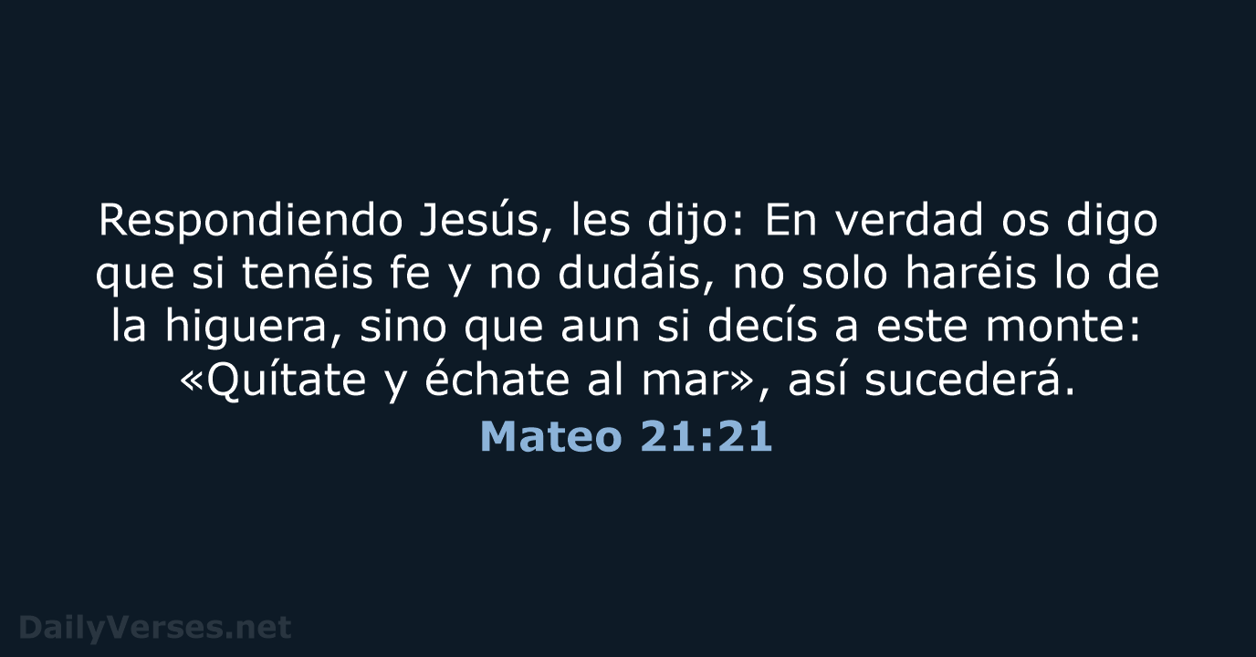 Mateo 21:21 - LBLA
