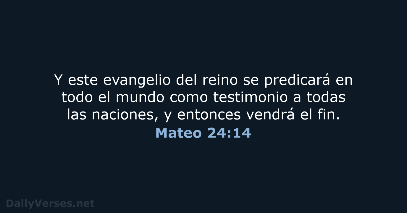 Mateo 24:14 - LBLA