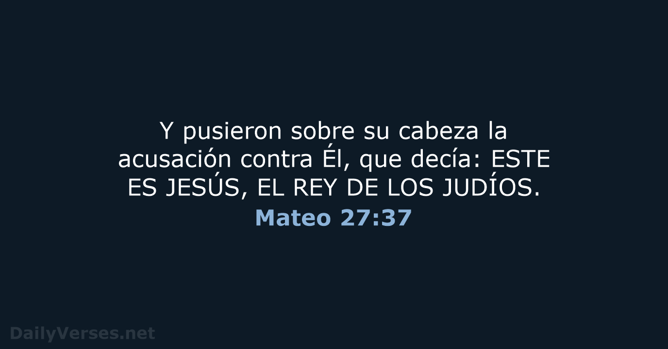 Mateo 27:37 - LBLA