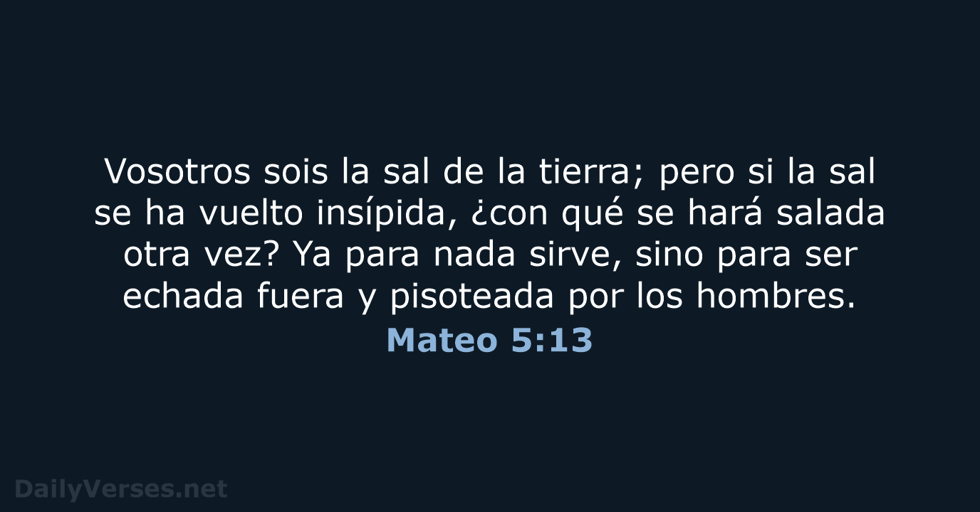 Mateo 5:13 - LBLA