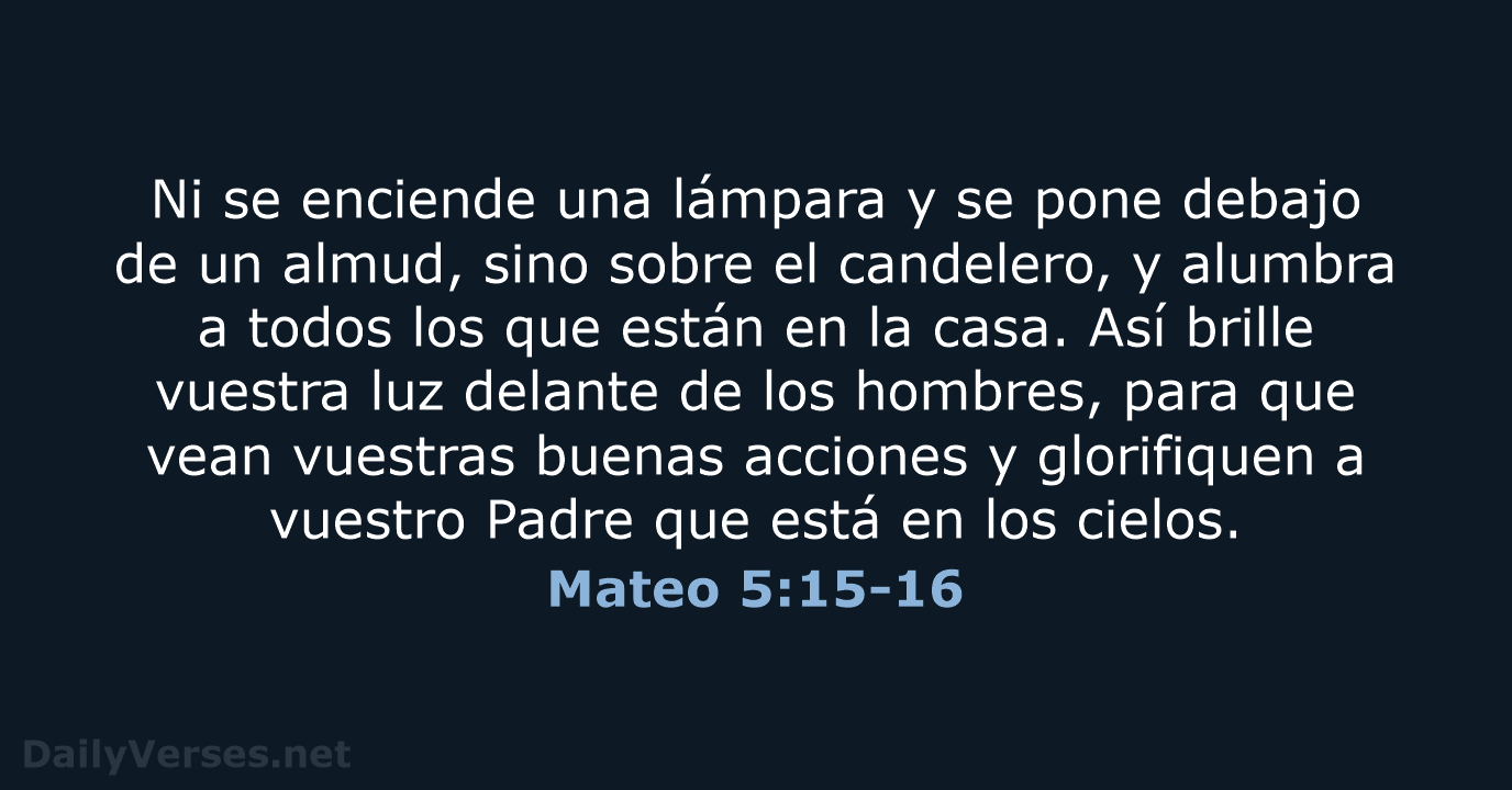 Mateo 5:15-16 - LBLA