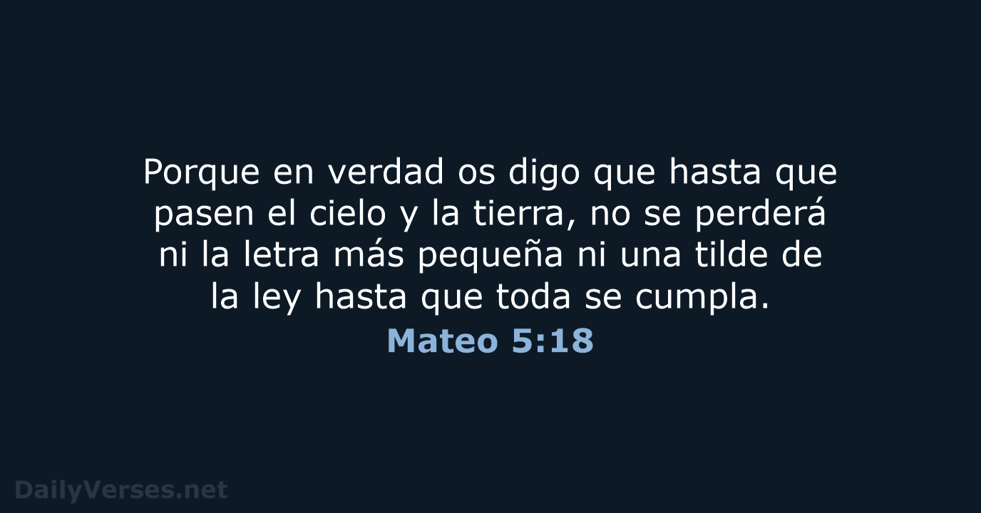 Mateo 5:18 - LBLA