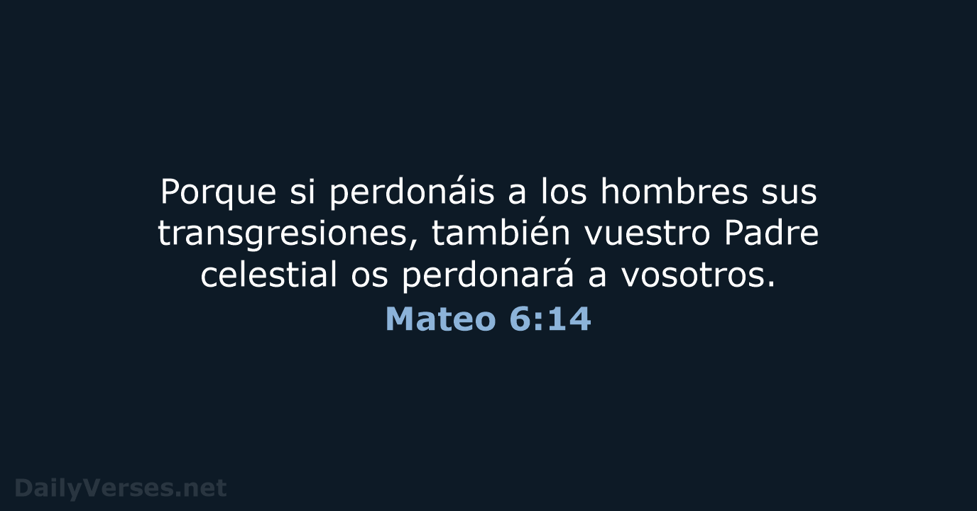 Mateo 6:14 - LBLA
