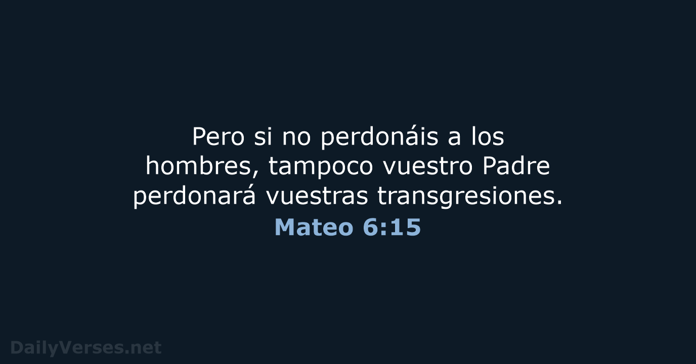 Mateo 6:15 - LBLA