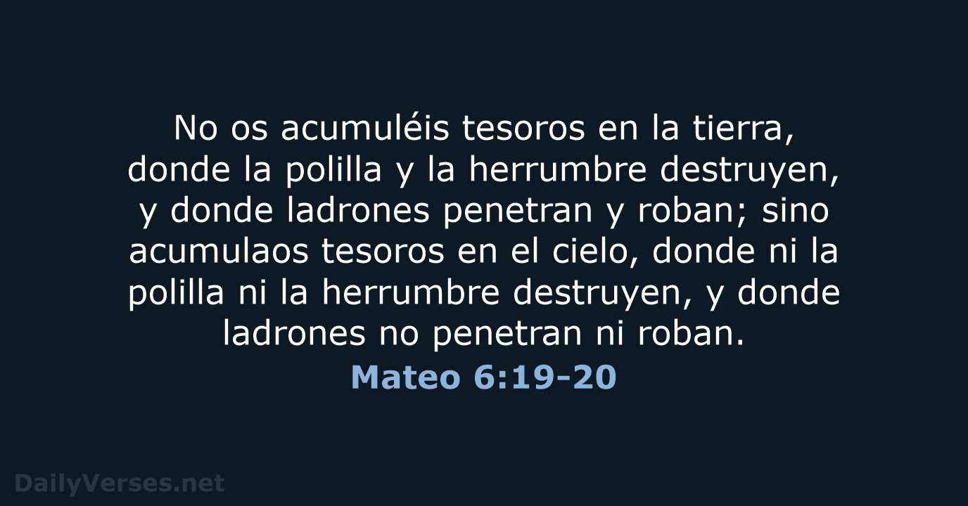 Mateo 6:19-20 - LBLA