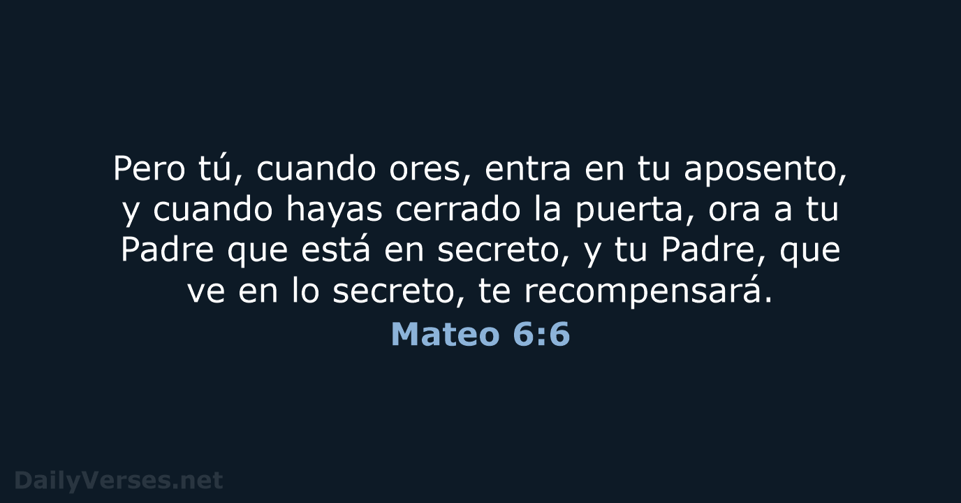Mateo 6:6 - LBLA